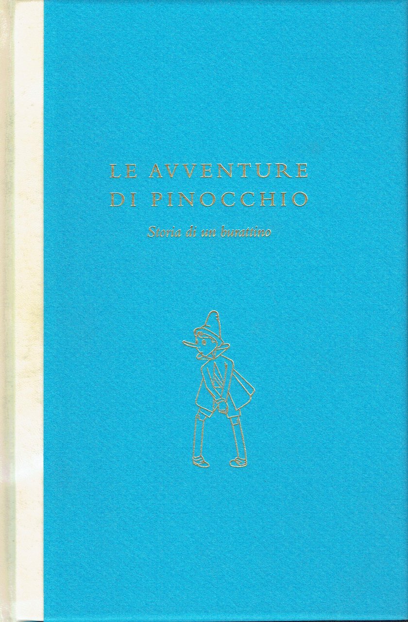 Le avventure di Pinocchio : storia di un burattino