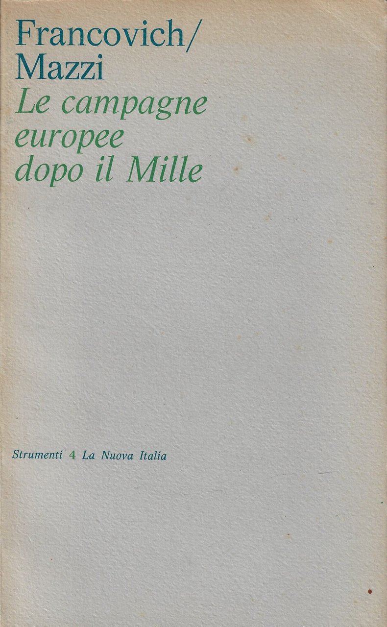 Le campagne europee dopo il Mille