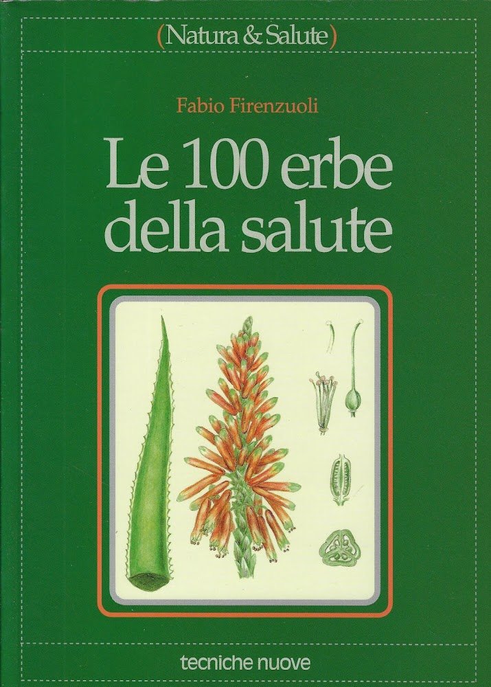 Le cento erbe della salute