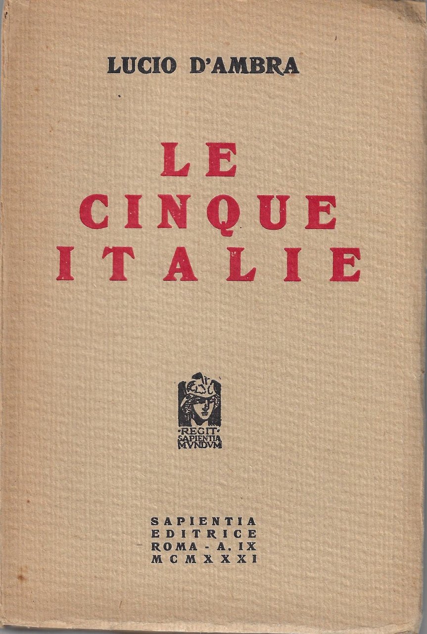 Le cinque italie