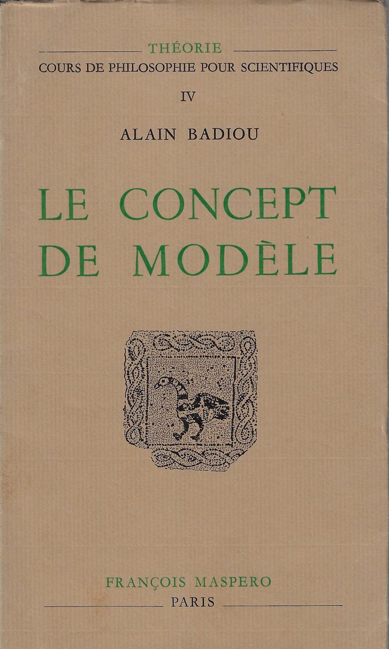 Le concept de modèle : introduction à une épistémologie matérialiste …