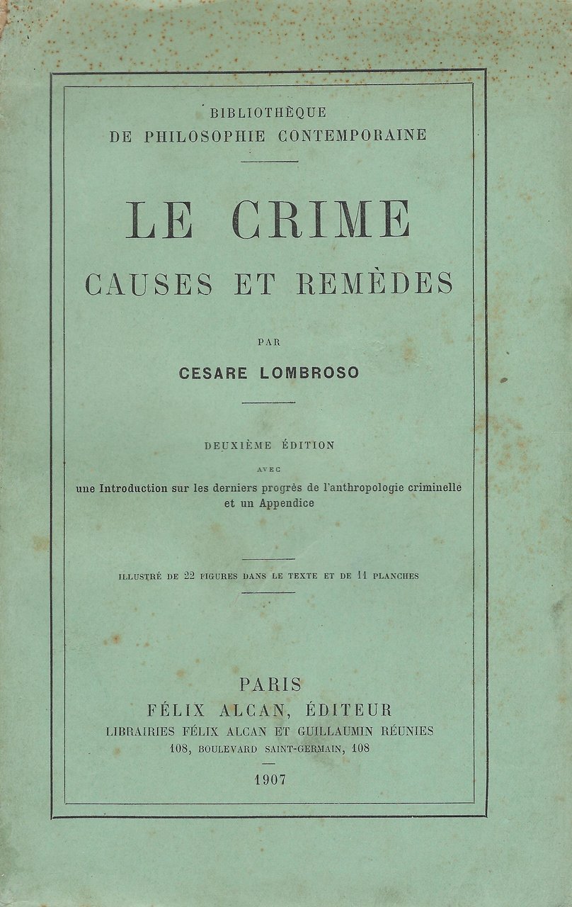 Le crime : causes et remèdes,avec une introduction sur les …