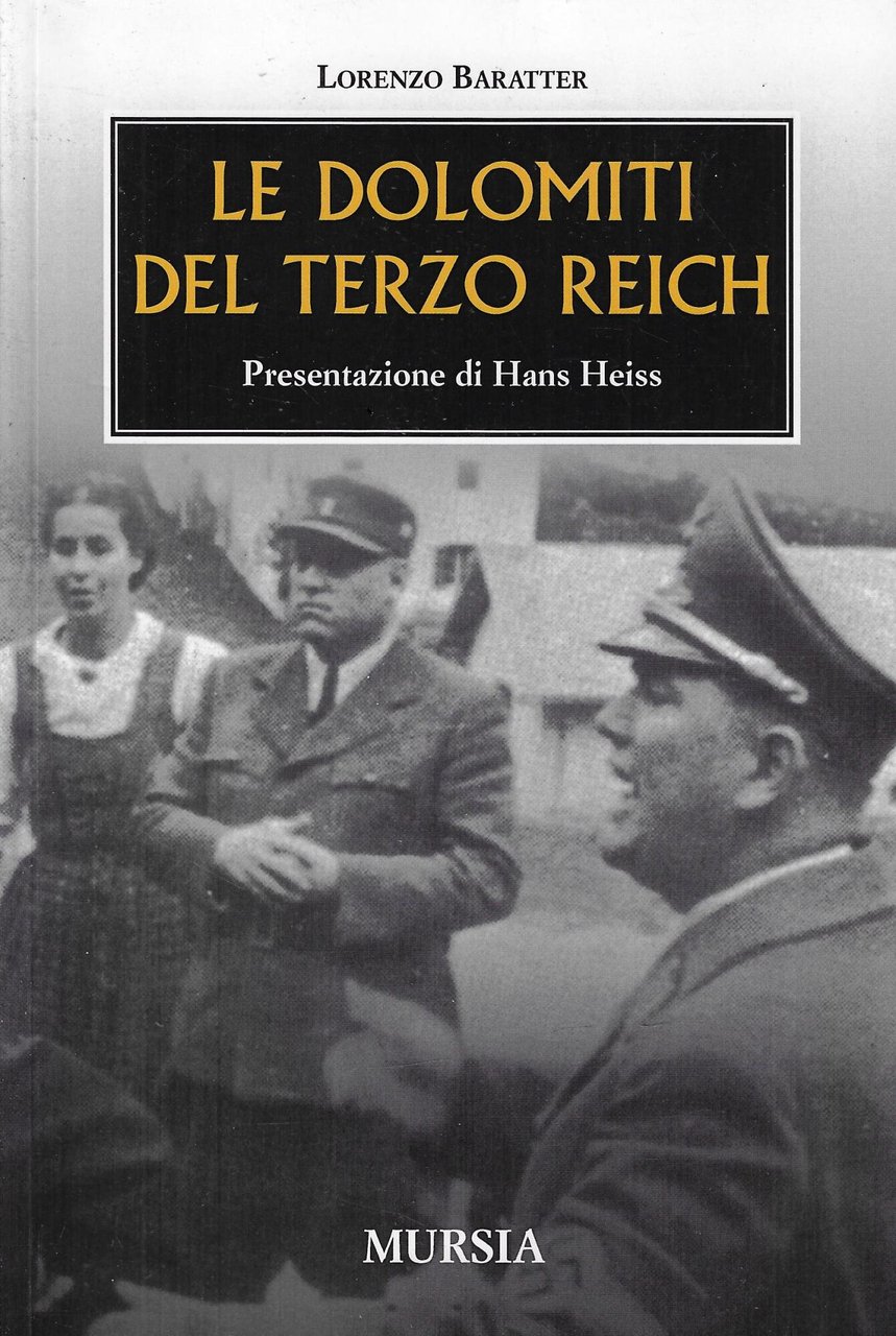 Le Dolomiti del Terzo Reich