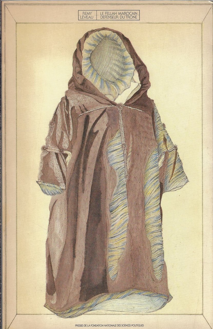 Le Fellah marocain défenseur du trône