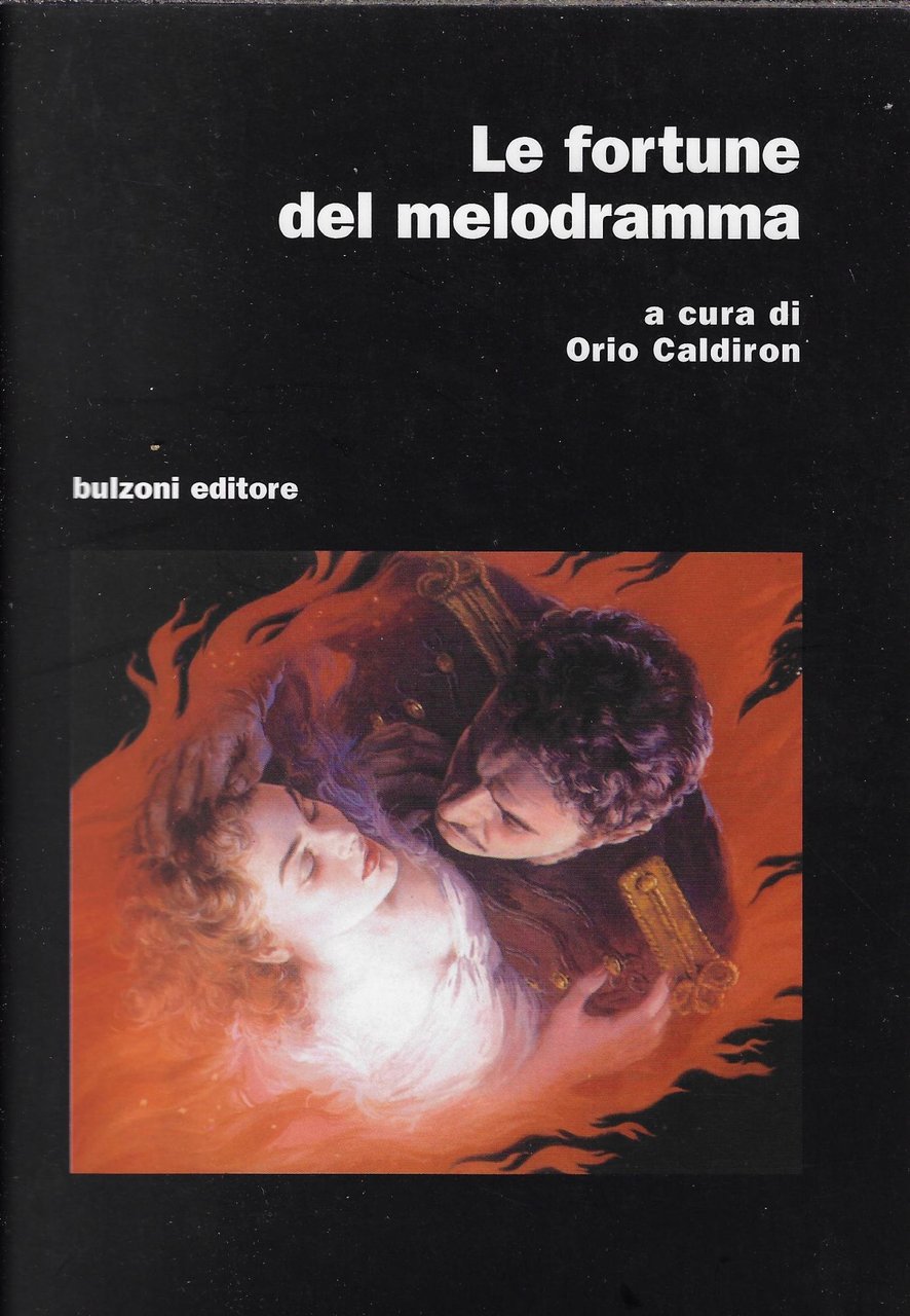 Le fortune del melodramma