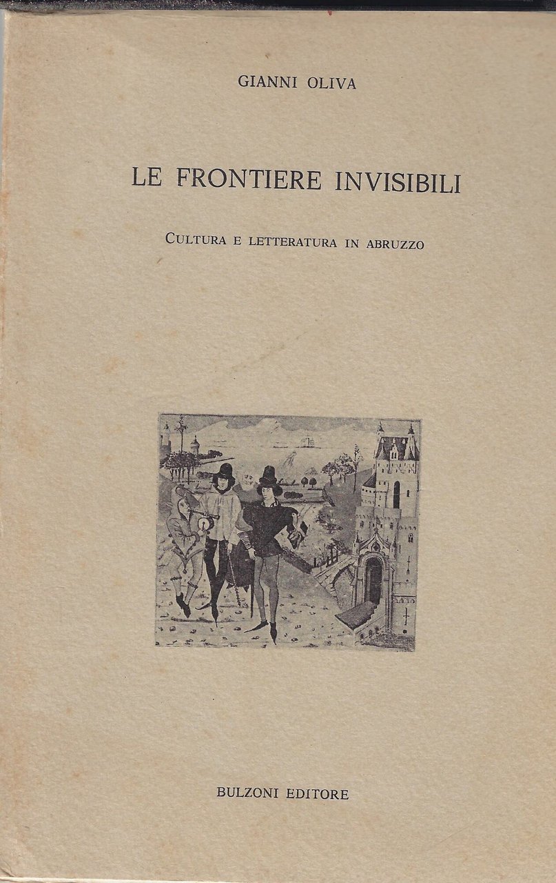 Le frontiere invisibili. Cultura e letteratura in Abruzzo