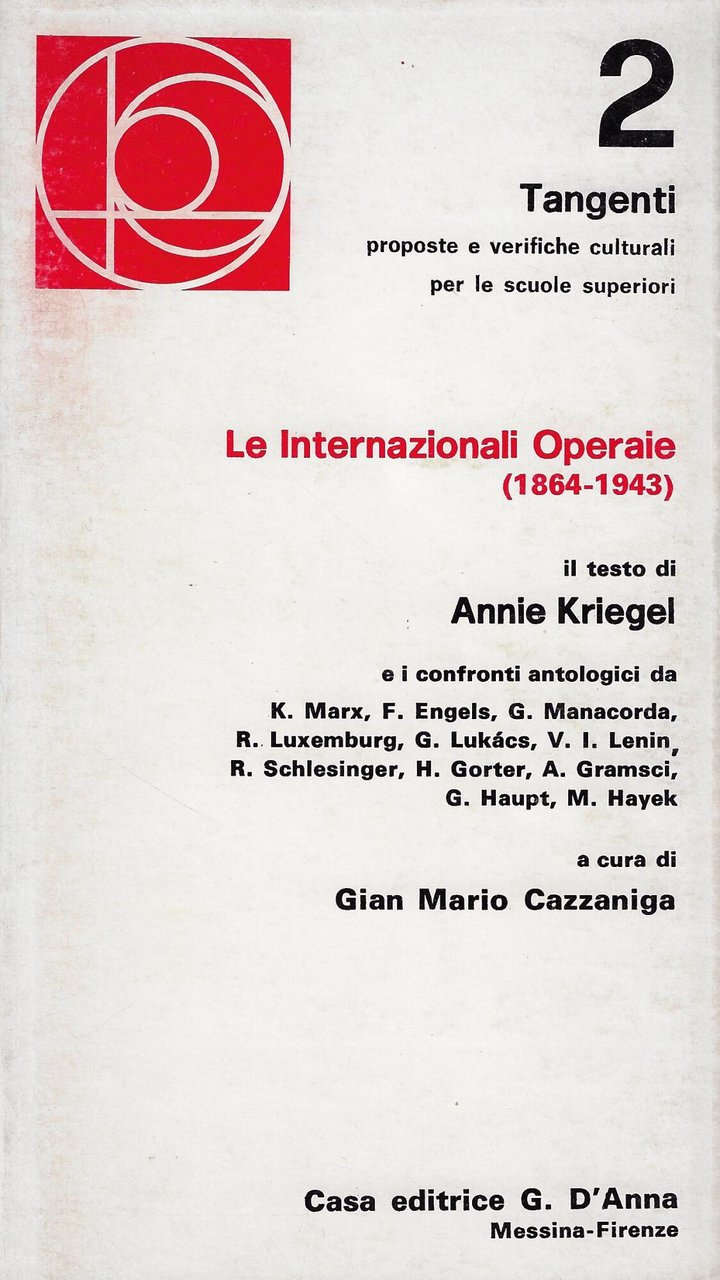 Le internazionali operaie, 1864-1943