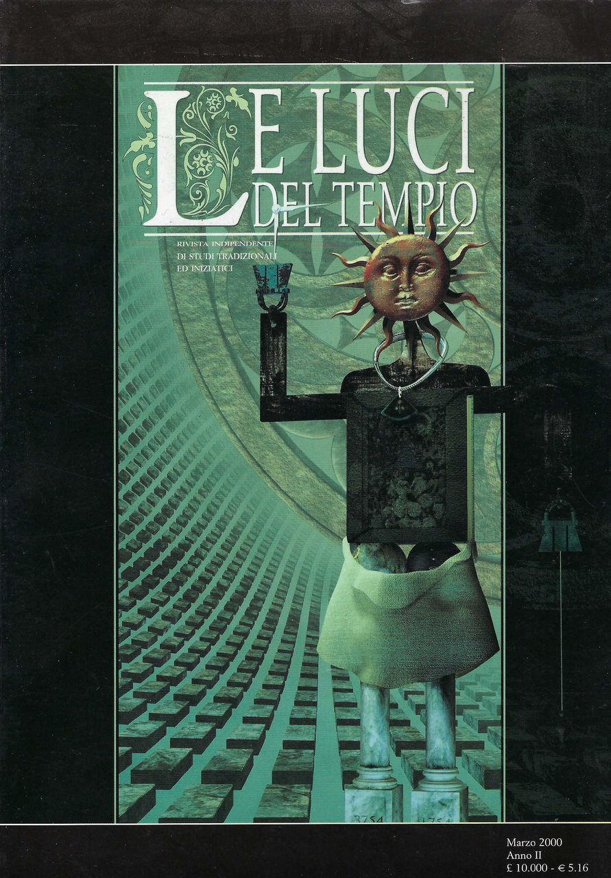 Le luci del tempio : rivista indipendente di studi tradizionali …