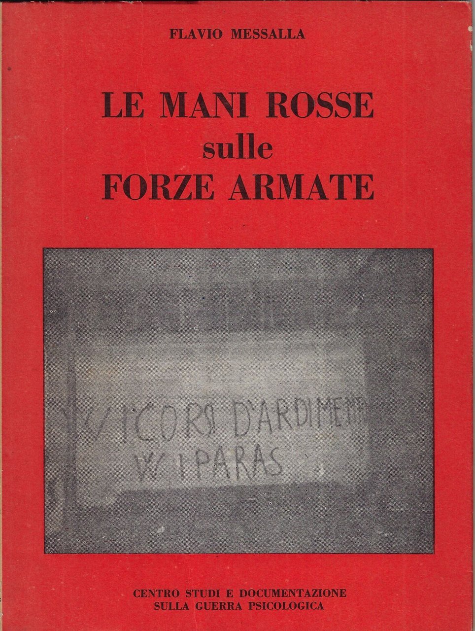 Le mani rosse sulle forze armate | Immagine principale