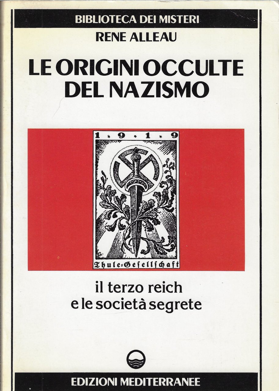 Le origini occulte del nazismo : il Terzo Reich e …