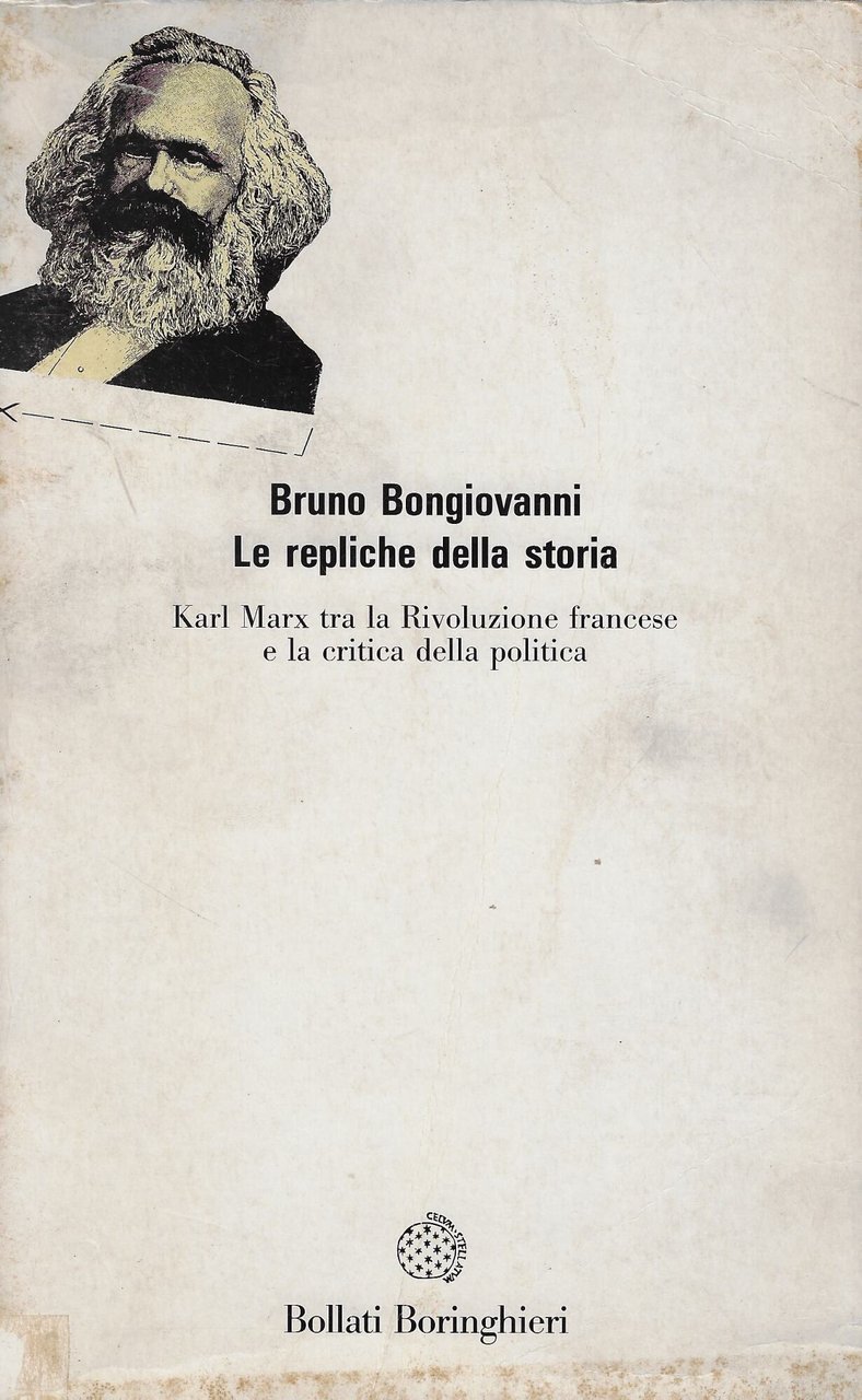 Le repliche della storia. Karl Marx tra la Rivoluzione Francese …