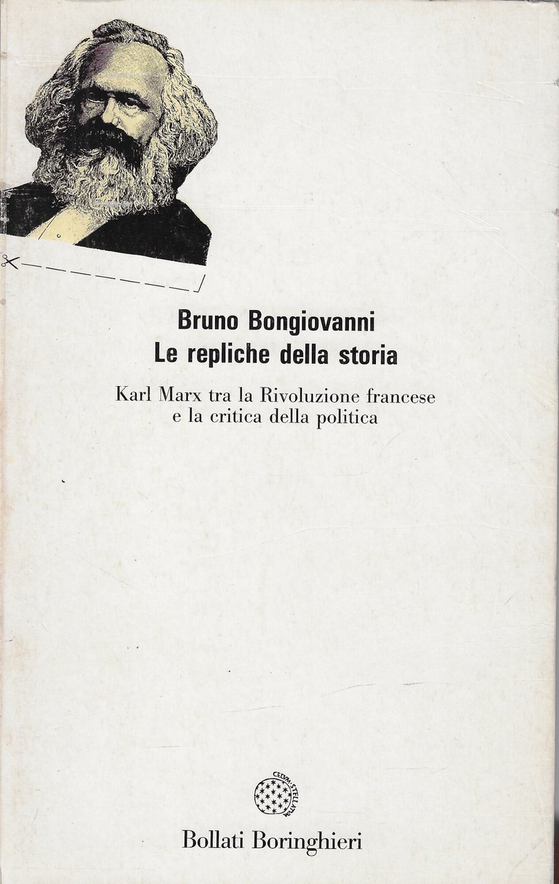 Le repliche della storia. Karl Marx tra la Rivoluzione Francese … | Immagine principale