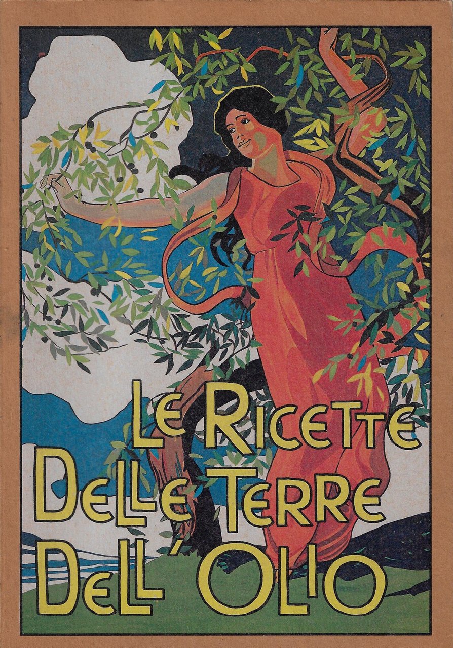 Le ricette delle terre dell'olio