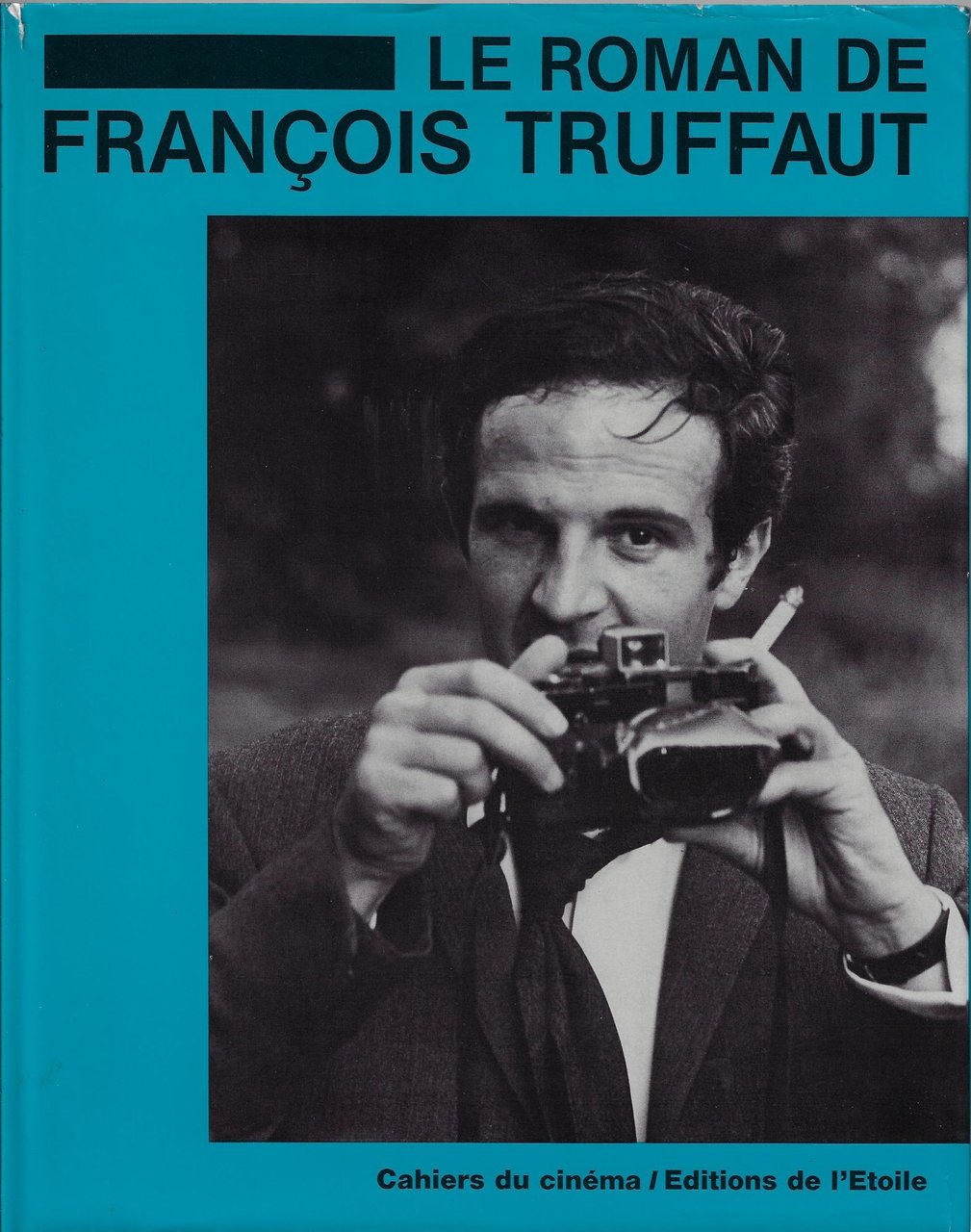 Le roman de François Truffau