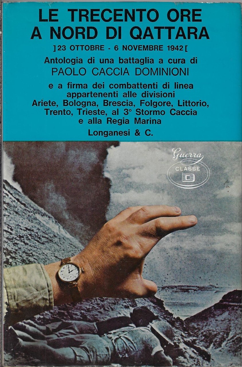 Le trecento ore a nord di Qattara : 23 ottobre-6 … | Immagine principale