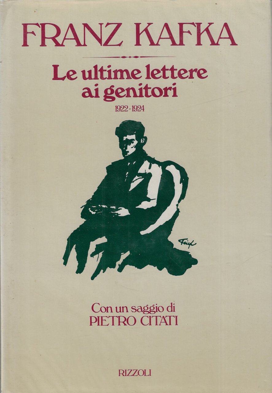 Le ultime lettere ai genitori : 1922-1924