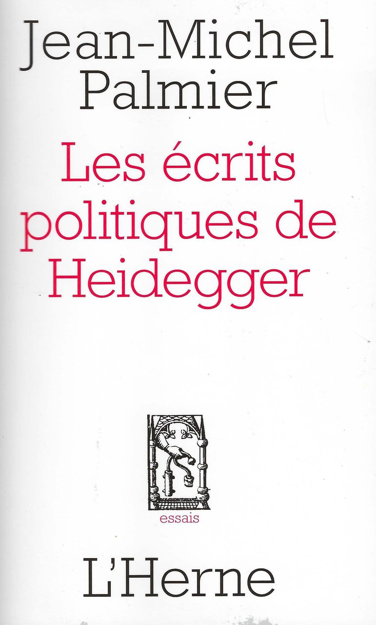 Les écrits politiques de Heidegger