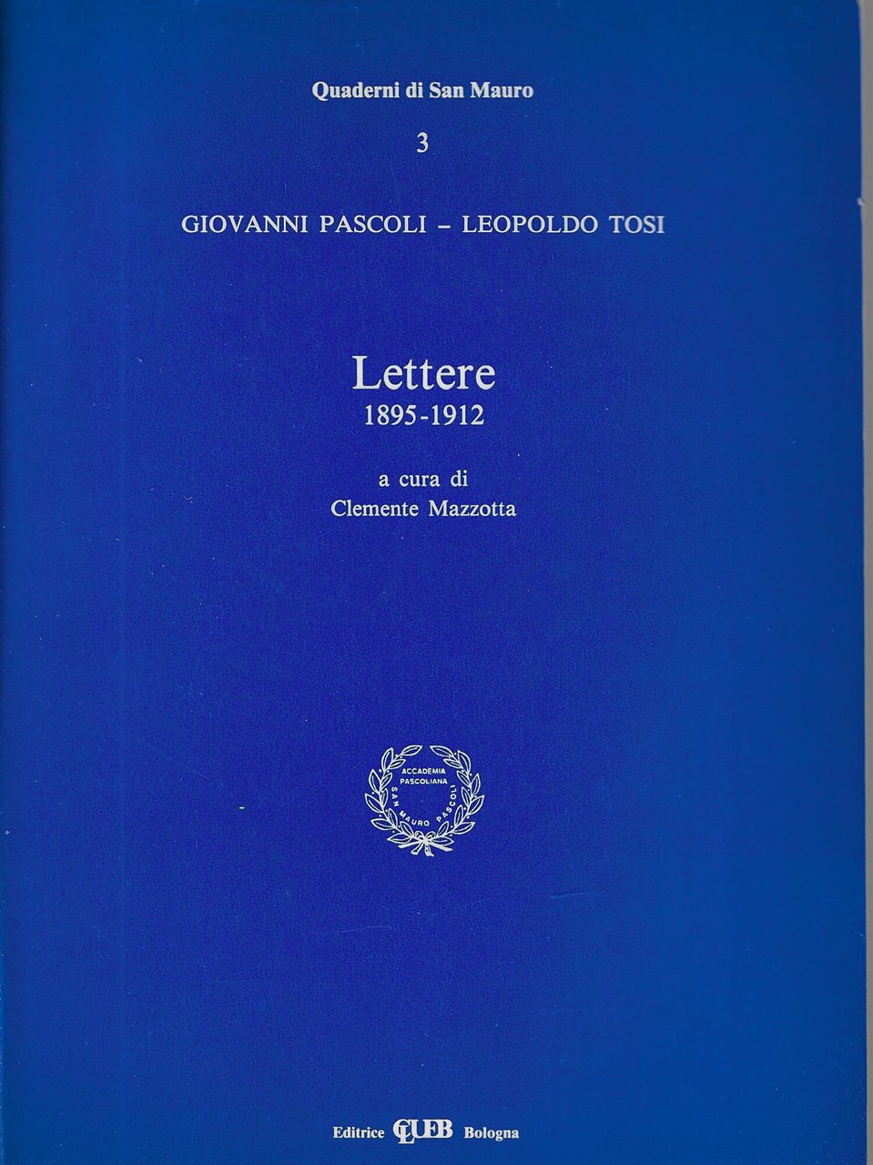 Lettere : 1895-1912
