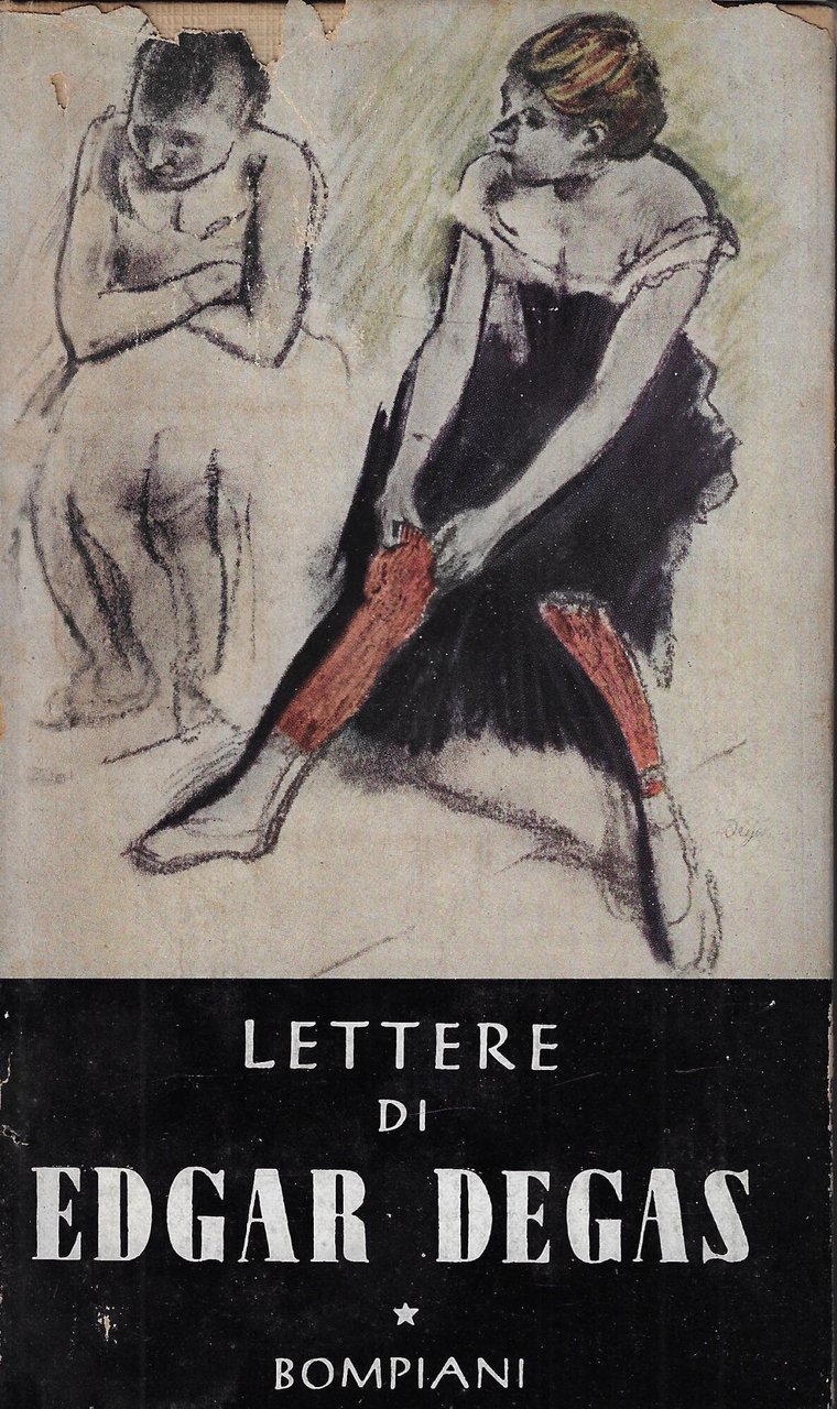 Lettere di Edgar Degas : 1872-1910