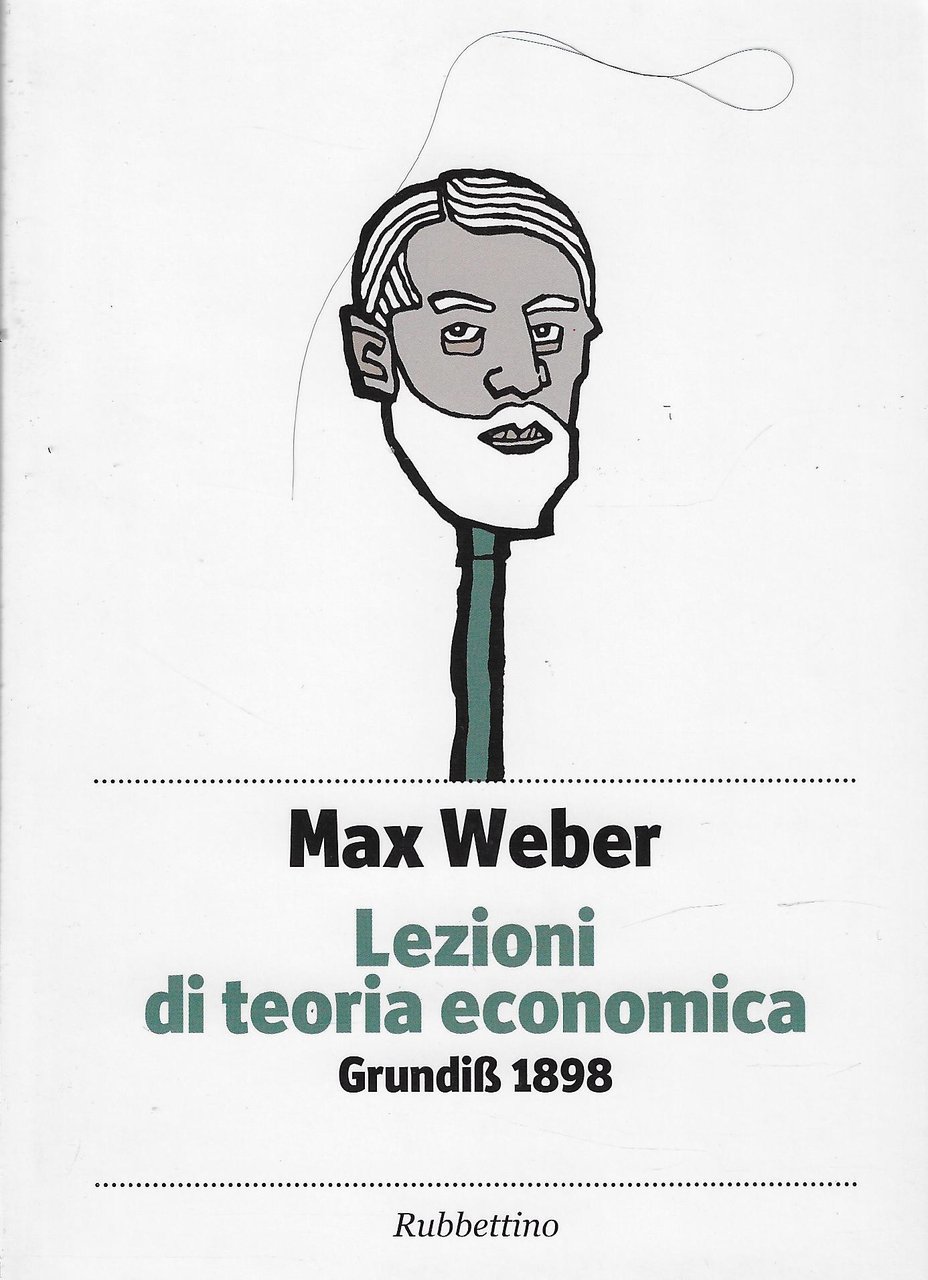 Lezioni di teoria economica. Grundiss 1898
