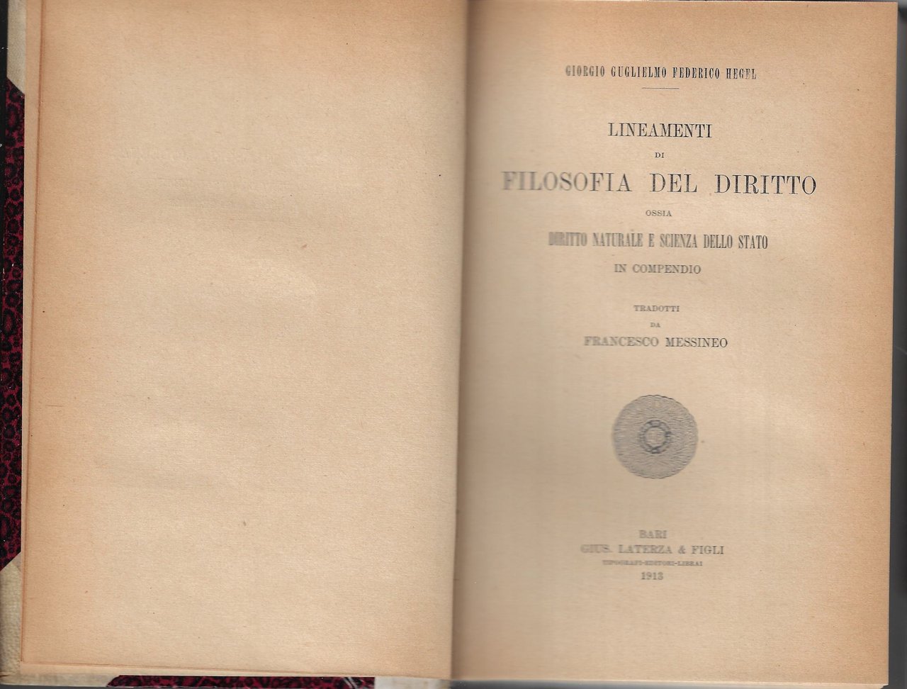 Lineamenti di filosofia del diritto, ossia Diritto naturale e scienza …
