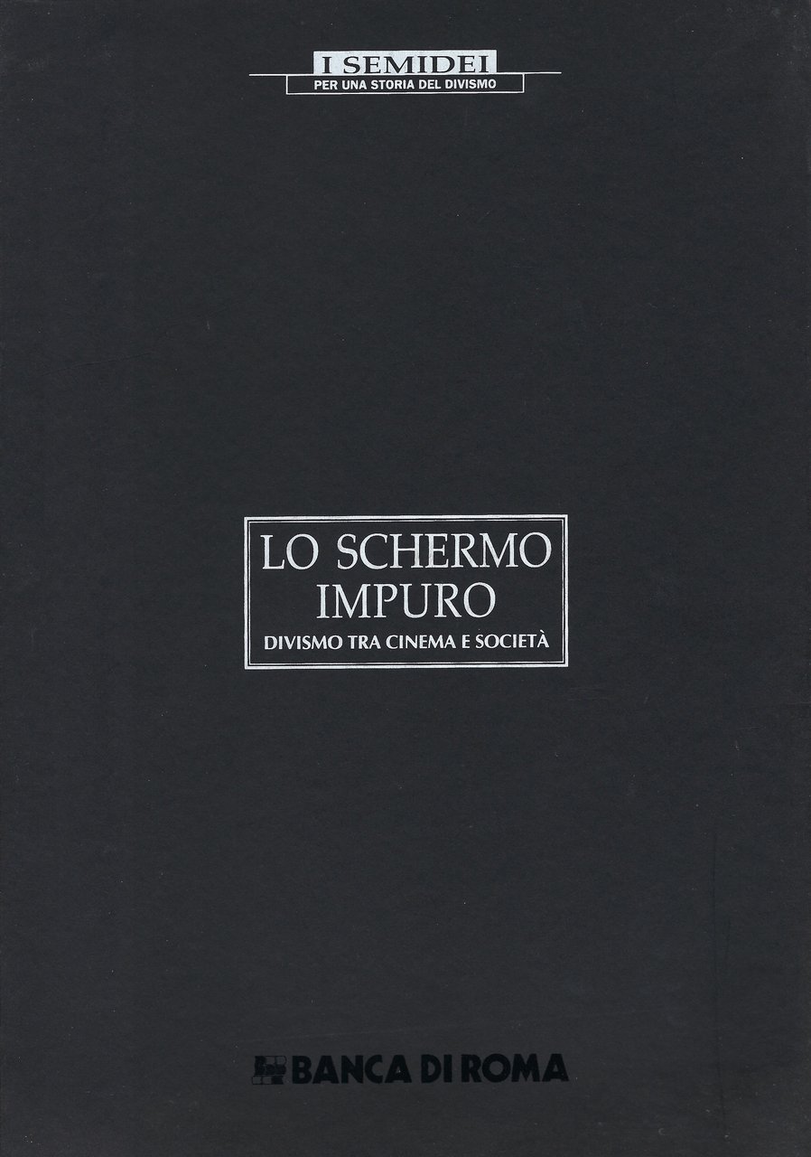 Lo schermo impuro : divismo tra cinema e societa