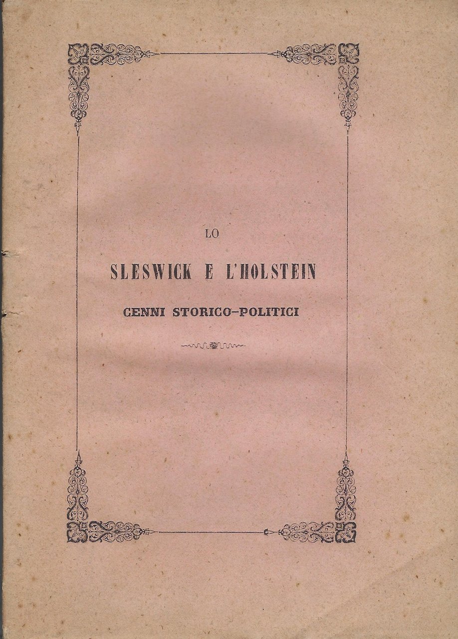 Lo Sleswick Holstein : cenni storico politici