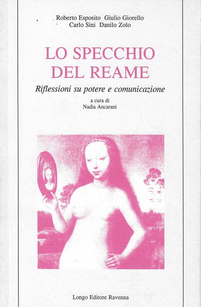 Lo specchio del reame. Riflessioni su potere e comunicazione