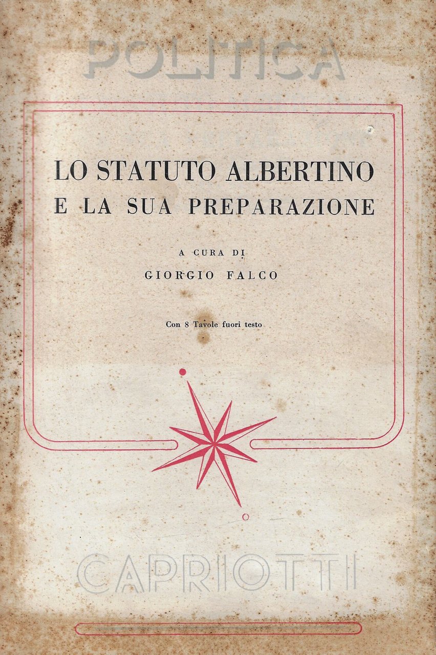 Lo Statuto albertino e la sua preparazione