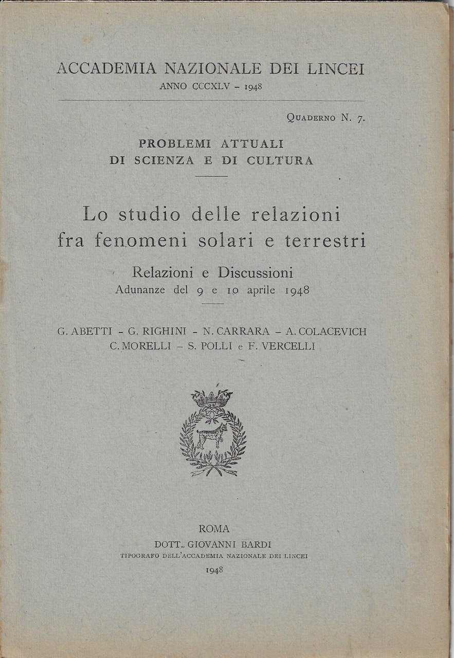Lo studio delle relazioni fra fenomeni solari e terrestri. Relazioni …