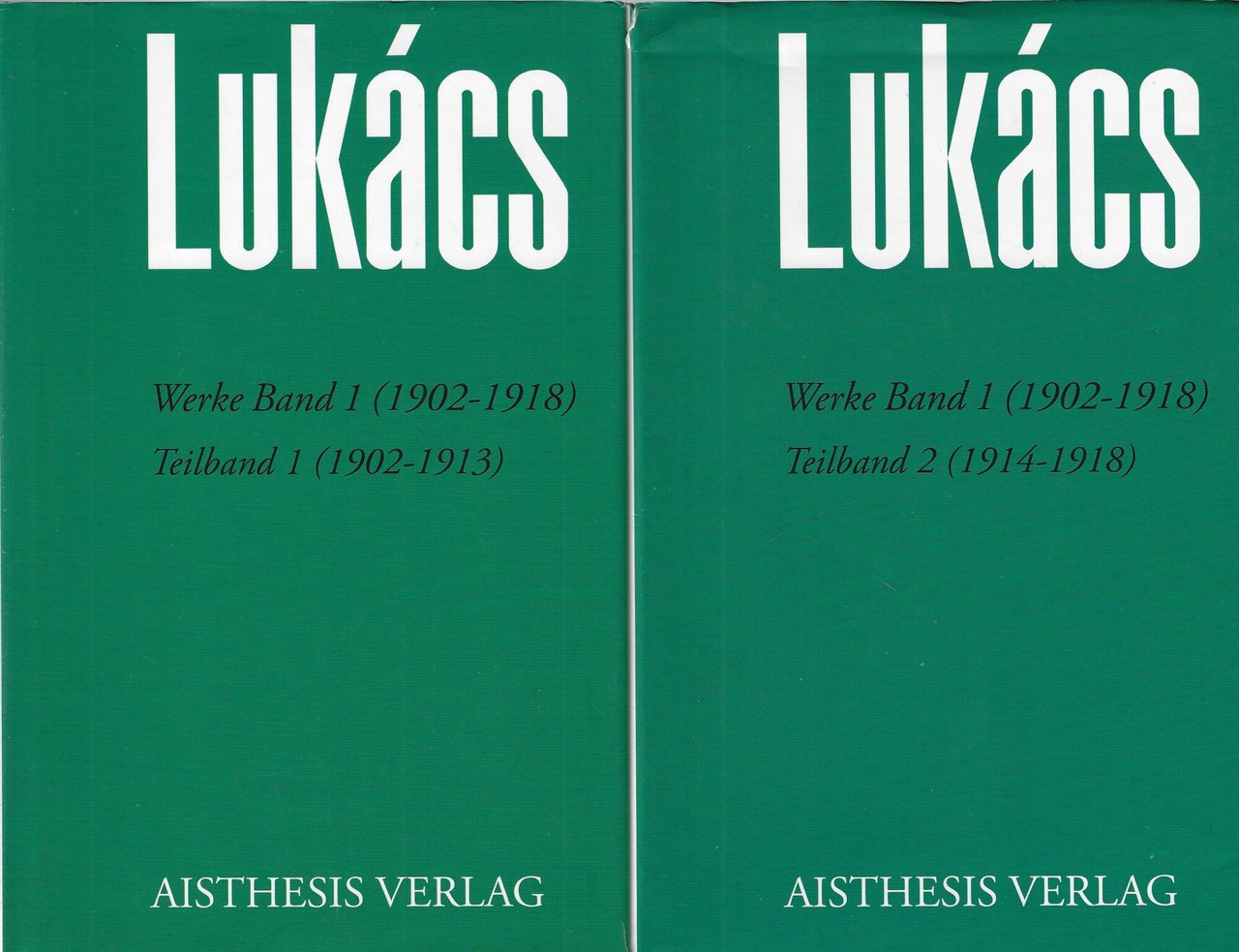 Lukacs, Werke 1.1: Band 1 (1902-1918), Teilband 1 (1902-1913) e … | Immagine principale