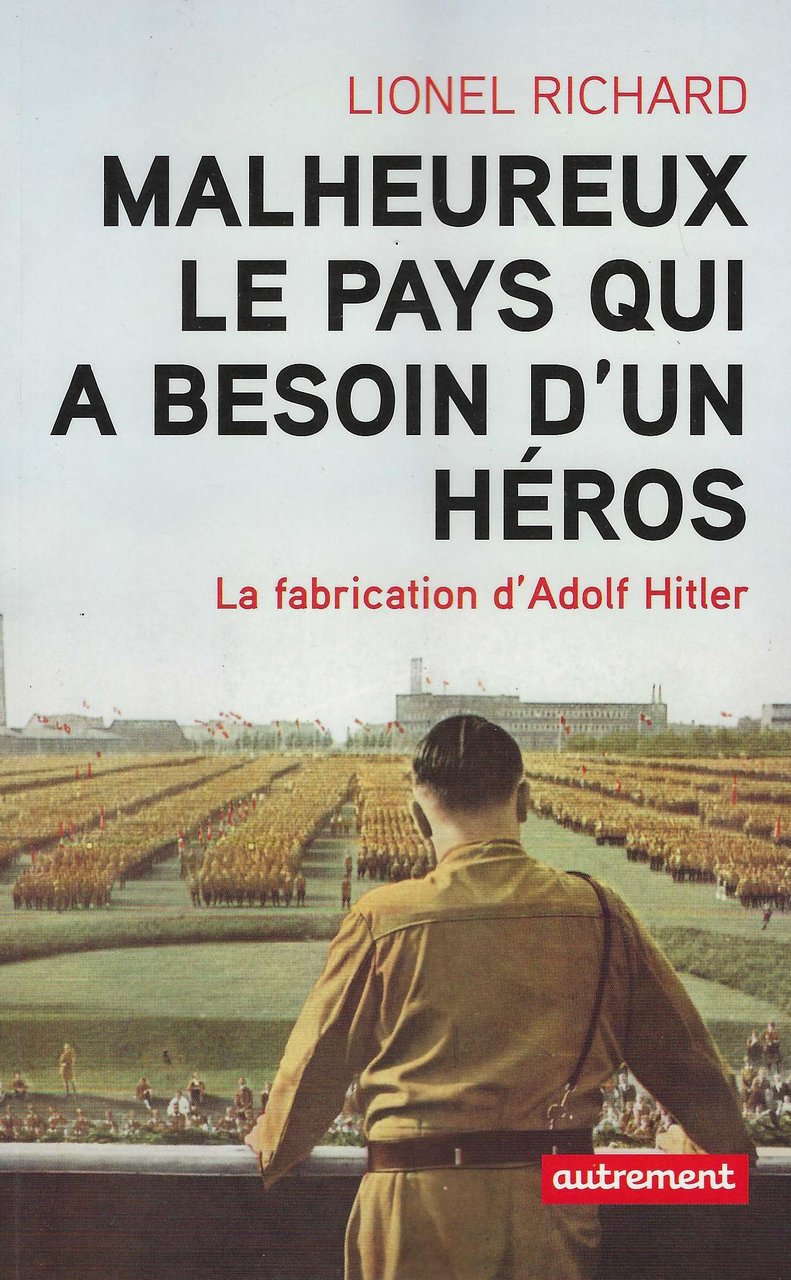 Malheureux le pays qui a besoin d' un heros. La …