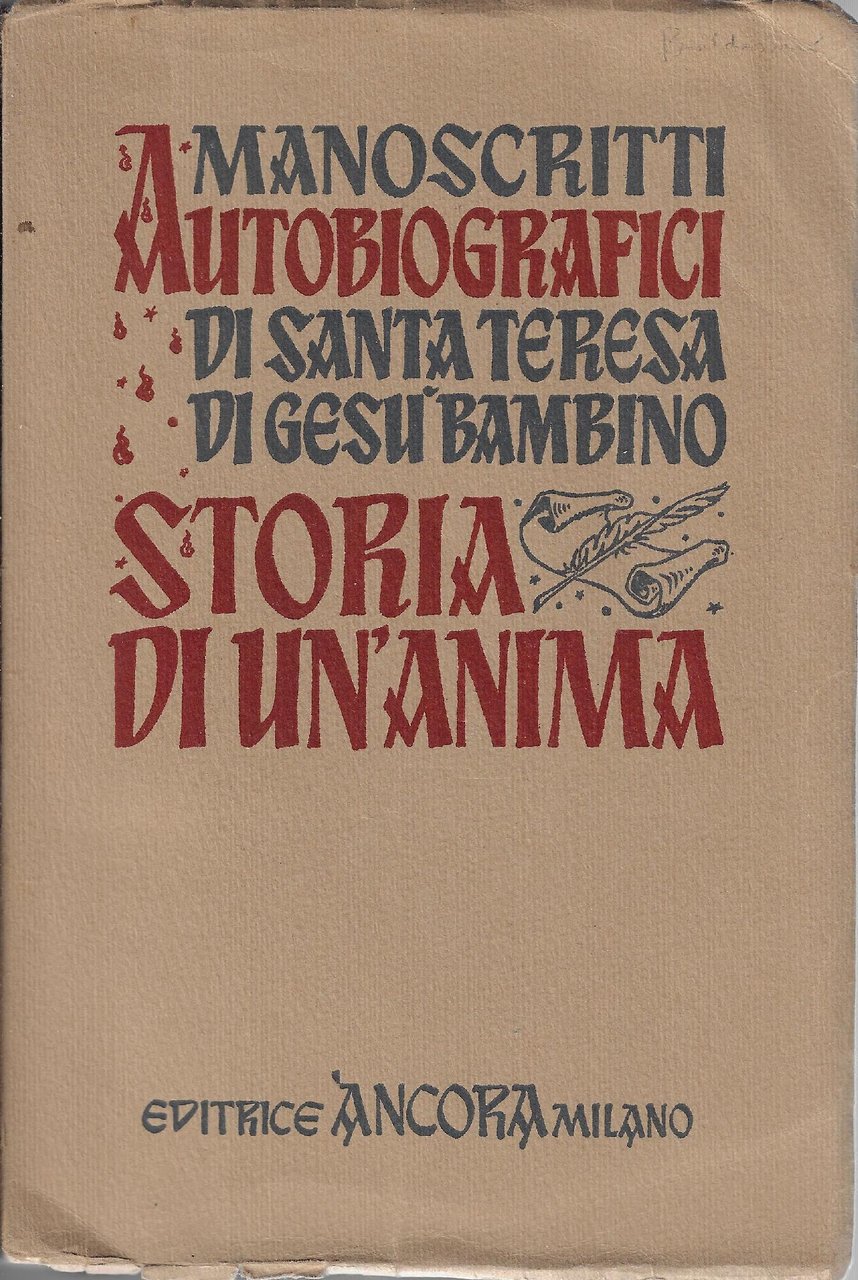 Manoscritti autobiografici : storia di un'anima