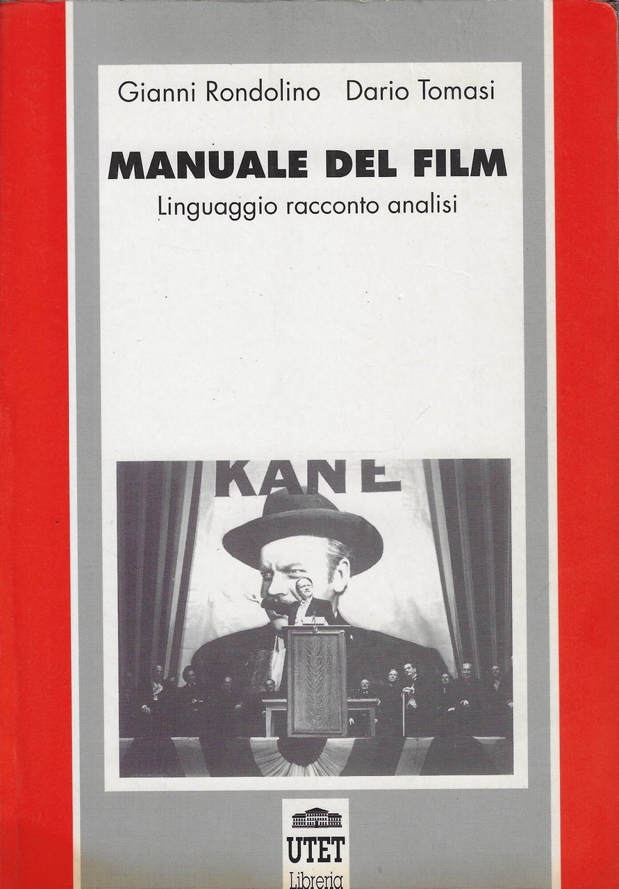 Manuale del film : linguaggio, racconto, analisi