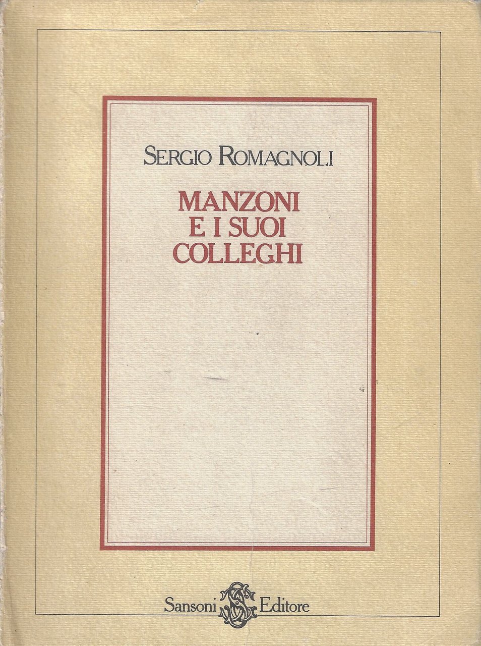 Manzoni e i suoi colleghi