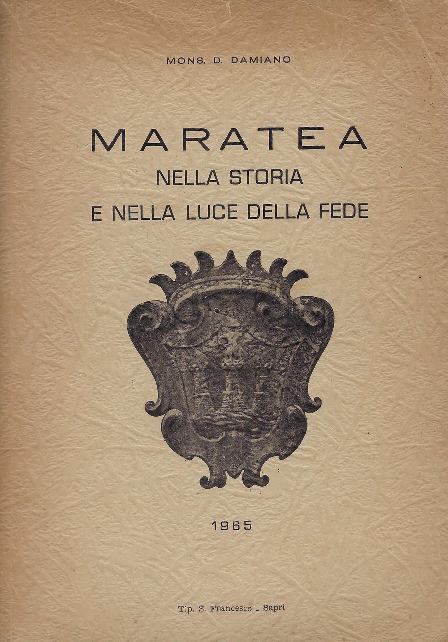 Maratea nella storia e nella luce della fede