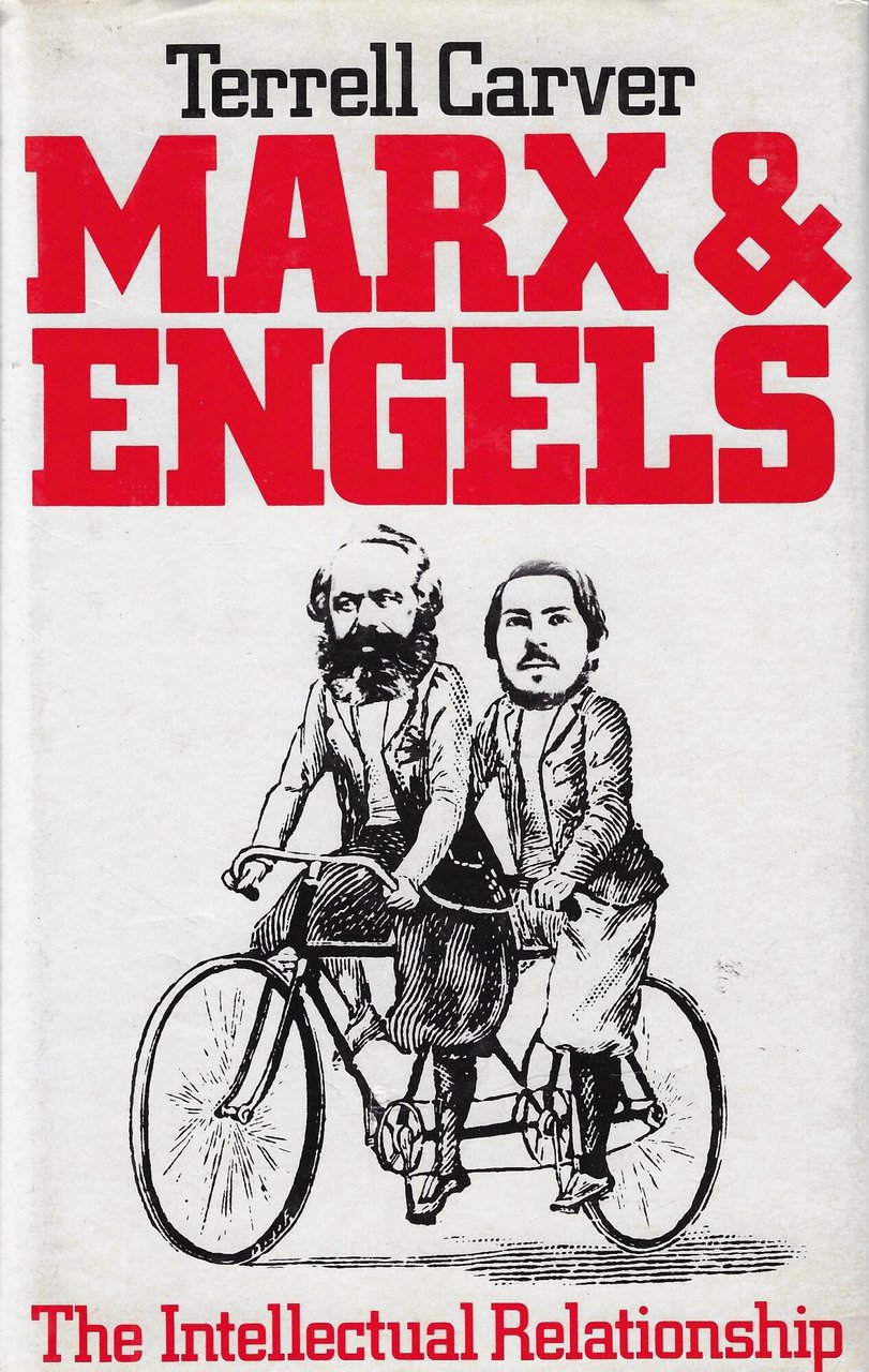 Marx and Engels: The Intellectual Relationship
