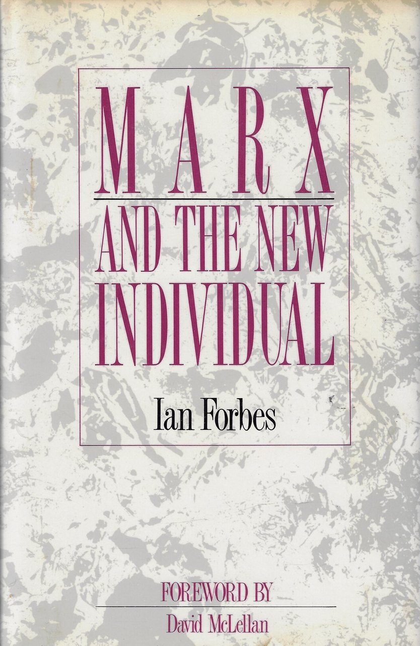 Marx and the New Individual