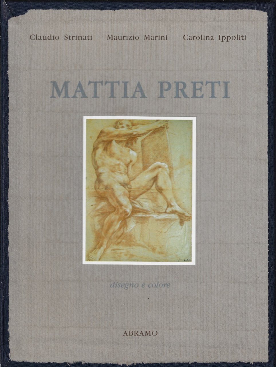 Mattia Preti : disegno e colore