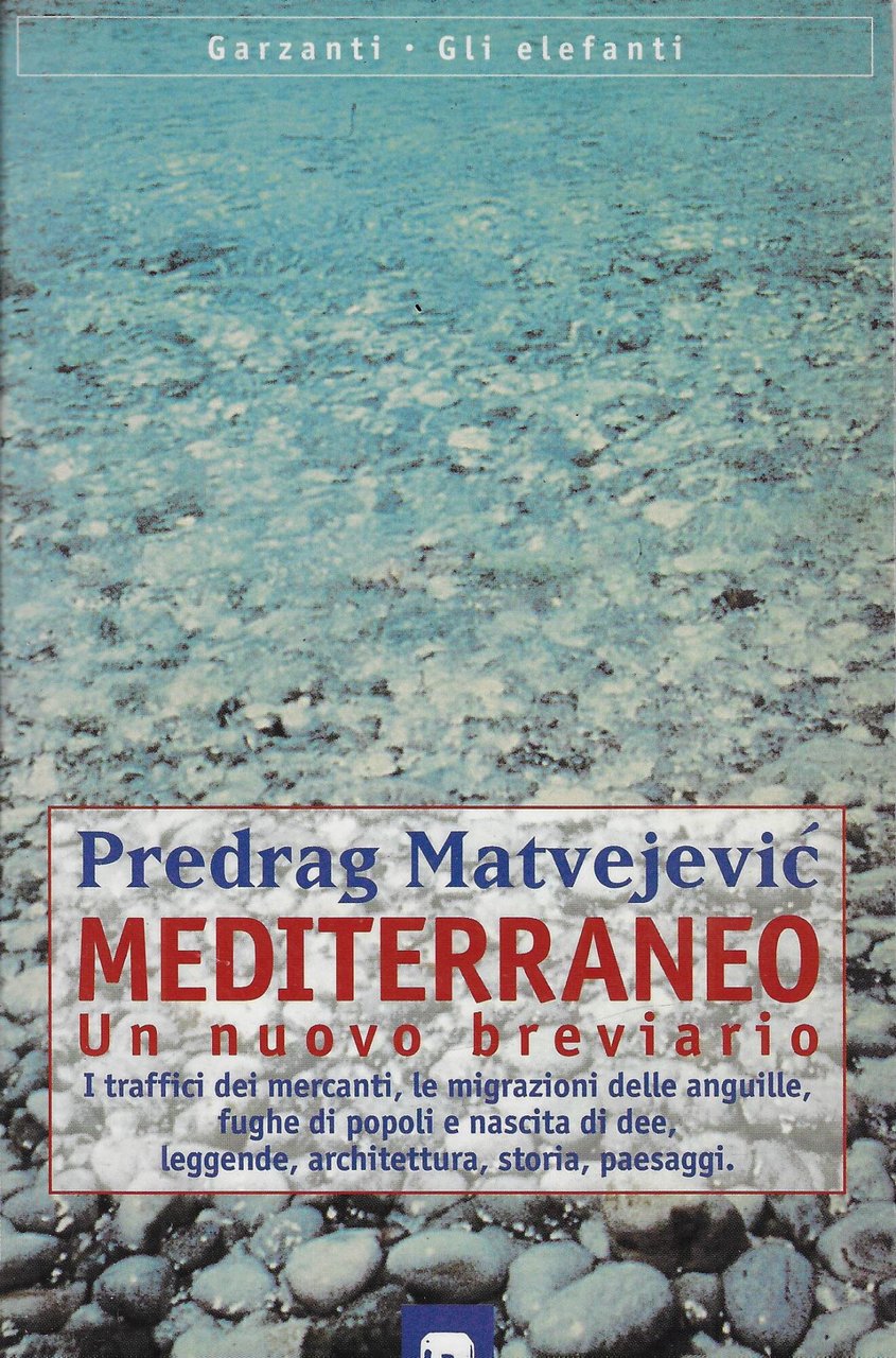 Mediterraneo. Un nuovo breviario