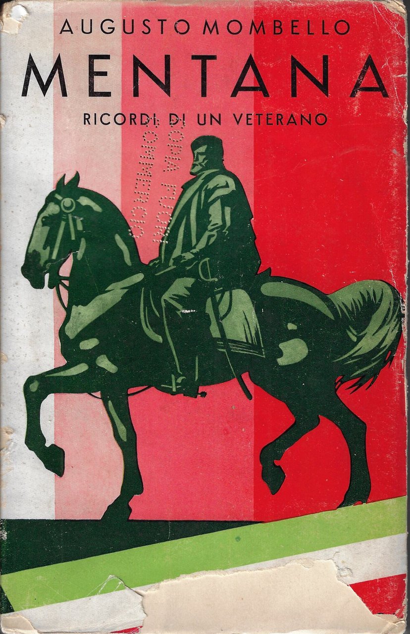 Mentana : ricordi di un veterano