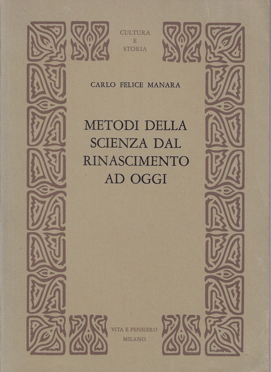 Metodi della scienza dal Rinascimento ad oggi