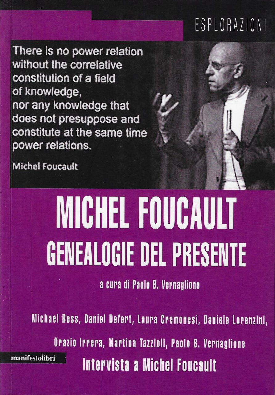 Michel Foucault. Genealogie del presente