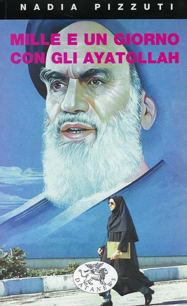 Mille e un giorno con gli ayatollah