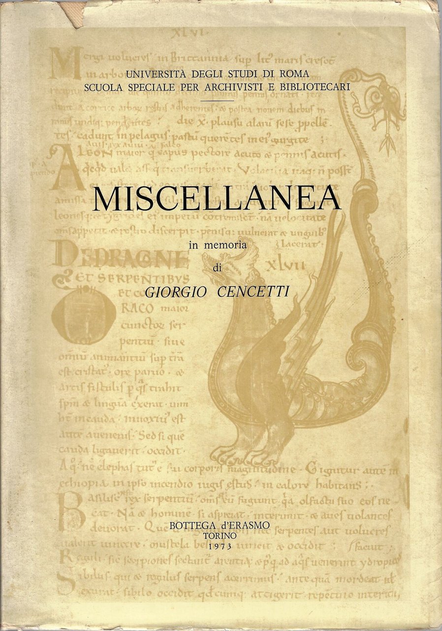 Miscellanea in memoria di Giorgio Cencetti