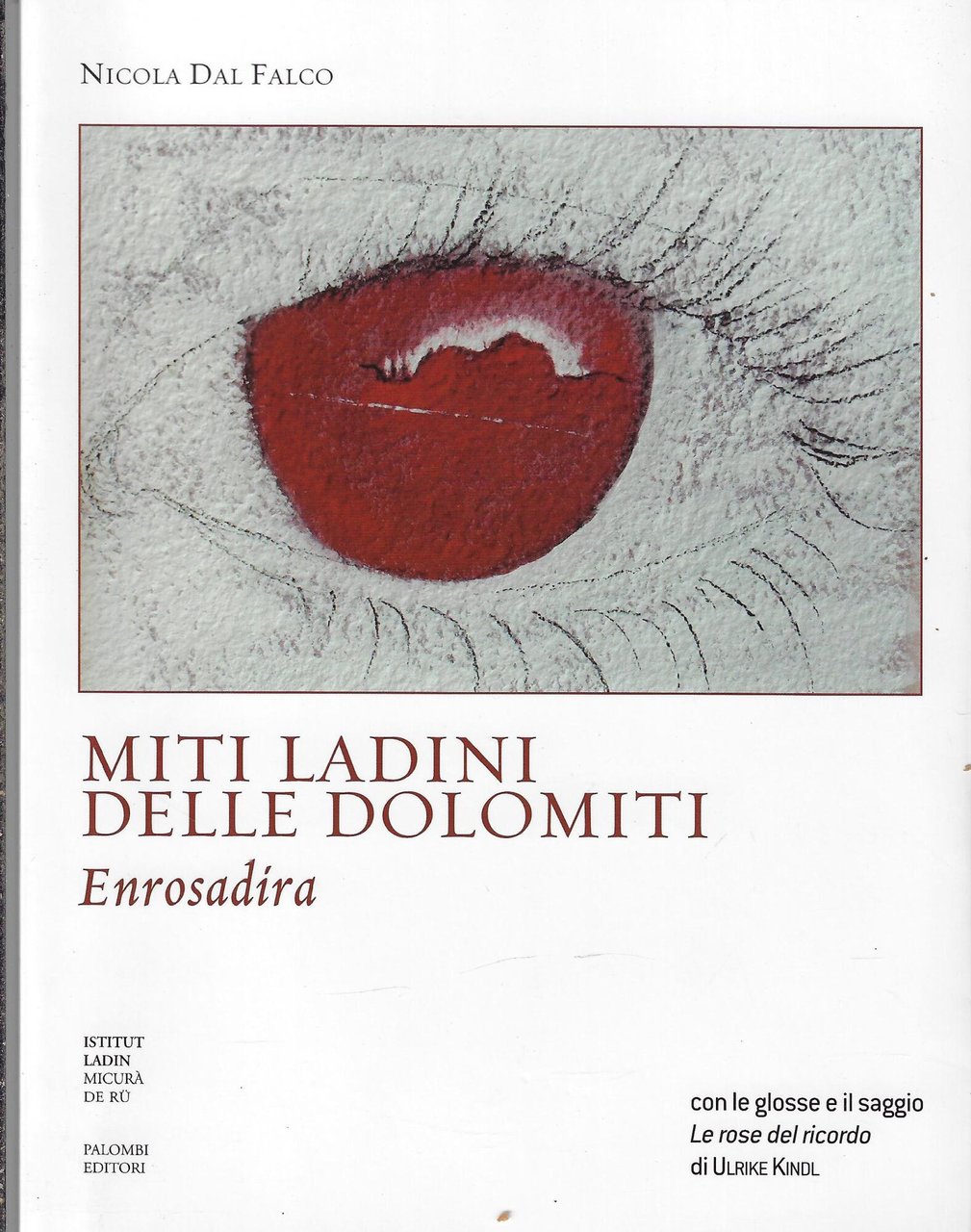 Miti ladini delle Dolomiti : Enrosadira