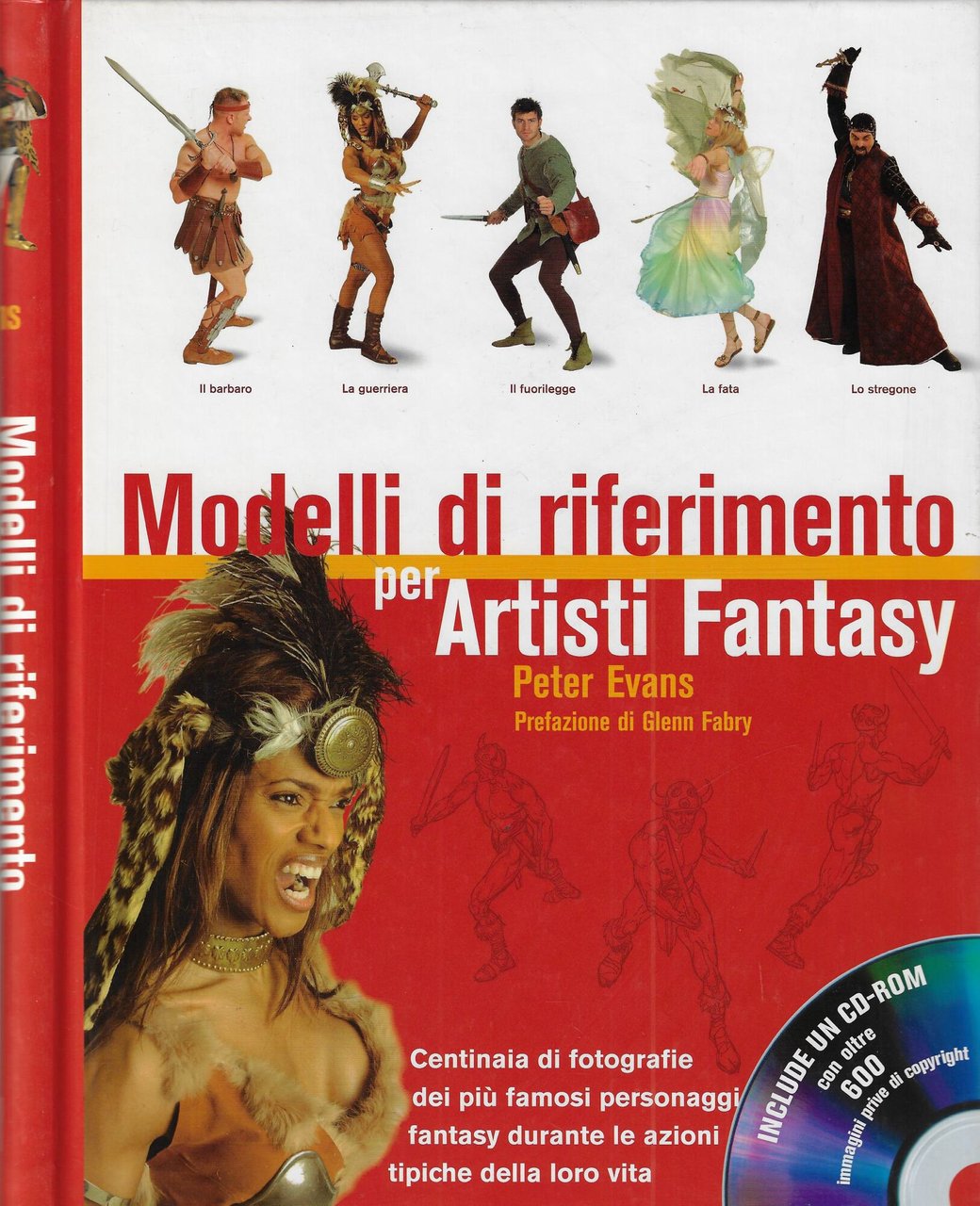Modelli di riferimento per artisti fantasy. Ediz. illustrata