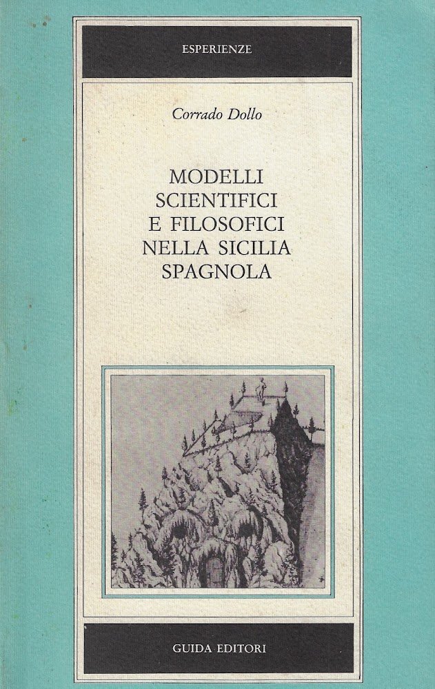 Modelli filosofici e scientifici nella Sicilia spagnola