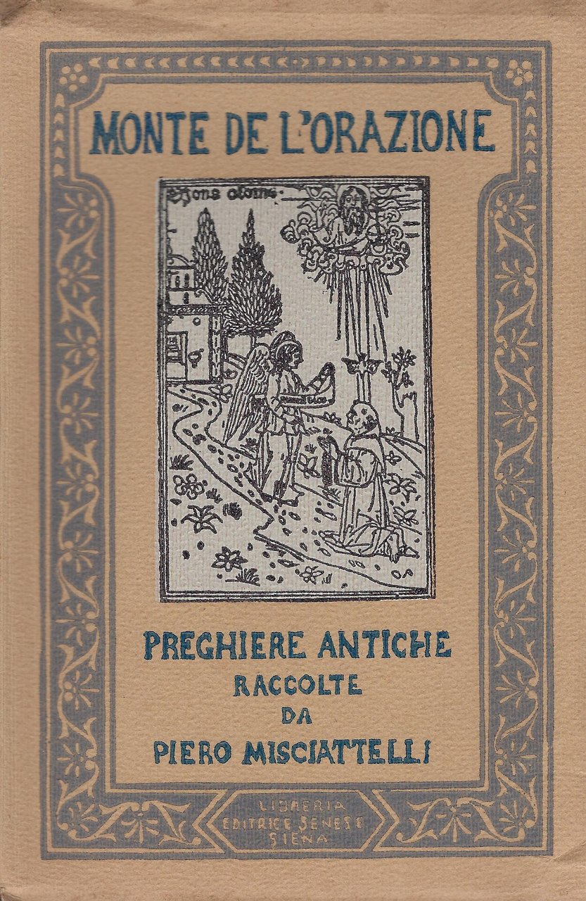 Monte de l'orazione : preghiere antiche