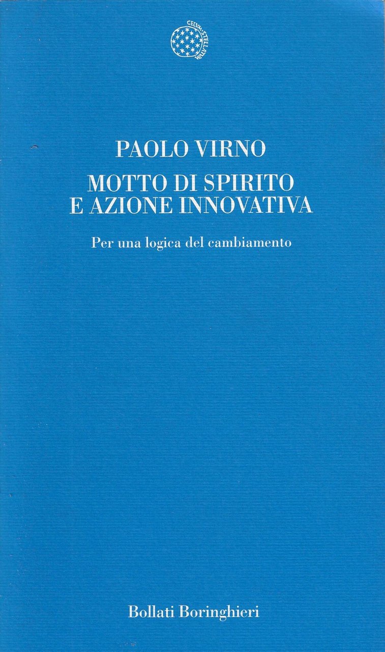 Motto di spirito e azione innovativa. Per una logica del …